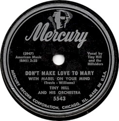 Don't Make Love to Mary (with Mabel on Your Mind) / Everybody Loves That Hadacol