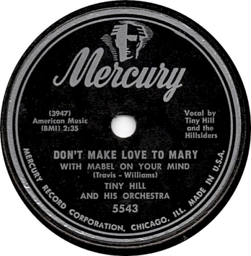 Don't Make Love to Mary (with Mabel on Your Mind) / Everybody Loves That Hadacol
