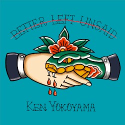 Better Left Unsaid