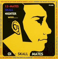12-MATES SKALL NIGHTER woo...