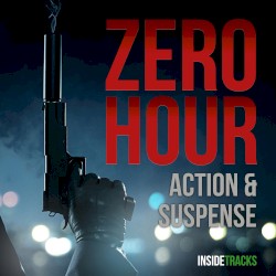Zero Hour: Action & Suspense