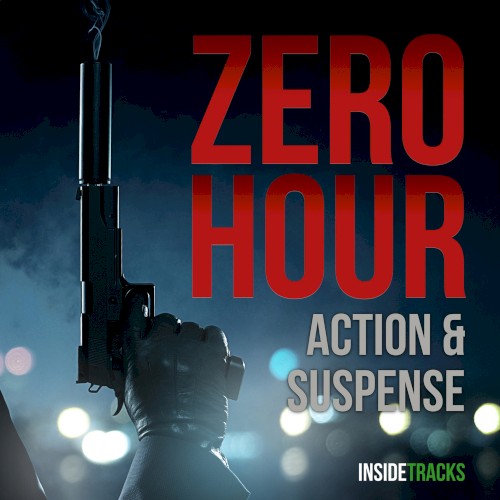 Zero Hour: Action & Suspense