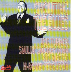 Shouting The Blues