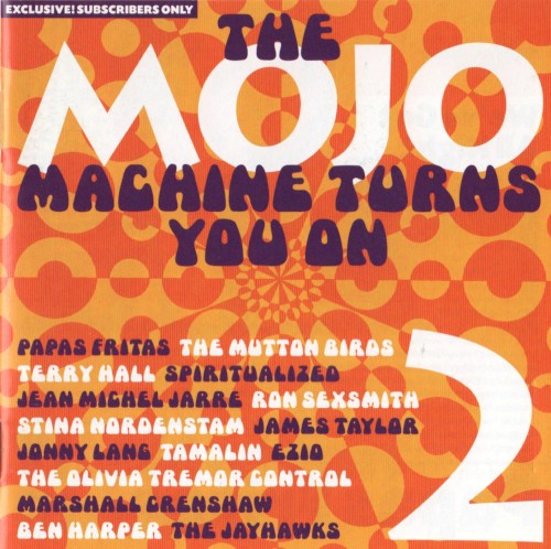 The Mojo Machine Turns You on 2