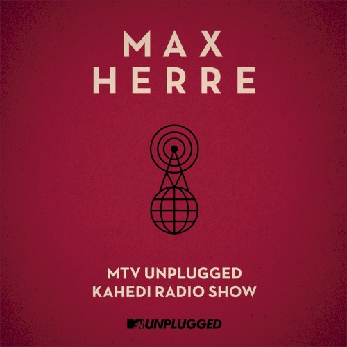 MTV Unplugged: Kahedi Radio Show