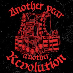 Another Year, Another Revolution