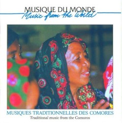 Musiques traditionnelles des Comores / Traditional Music From The Comoros
