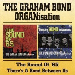 The Sound of 65 / There’s a Bond Between Us
