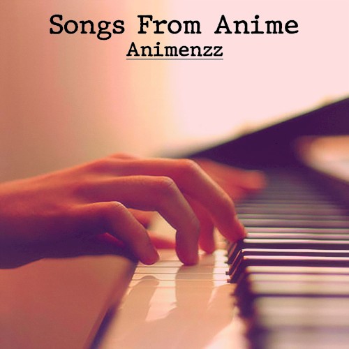 Songs from Anime