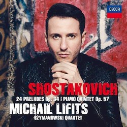24 Preludes, op. 34 / Piano Quintet, op. 57