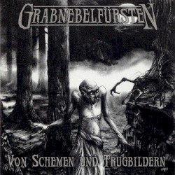 Von Schemen und Trugbildern