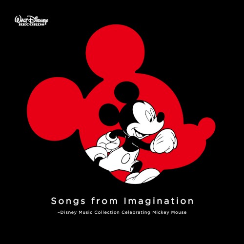 Songs from Imagination 〜Disney Music Collection Celebrating Mickey Mouse
