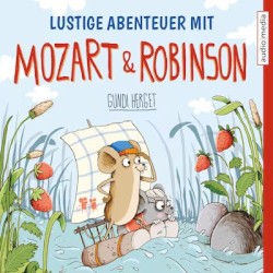Lustige Abenteuer mit Mozart & Robinson