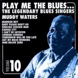 Play Me the Blues... The Legendary Blues Singers, Volume 10