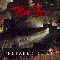 Prepared to Die