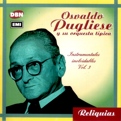Reliquias: Instrumentales inolvidables, vol. 3
