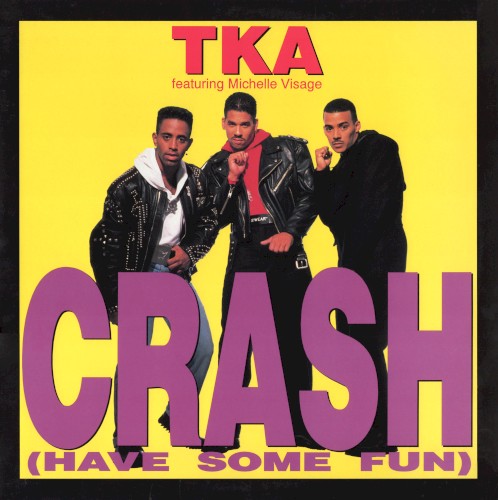 Crash (Have Some Fun)