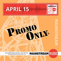 Promo Only: Mainstream Radio, April 2015