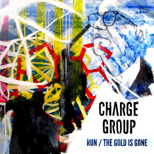 Run / The Gold is Gone