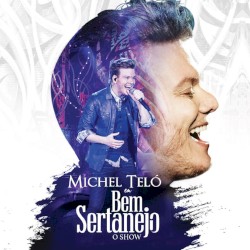 Bem sertanejo: O show
