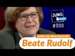 Jung & Naiv #555, „Beate Rudolf (Deutsches Institut für Menschenrechte)“