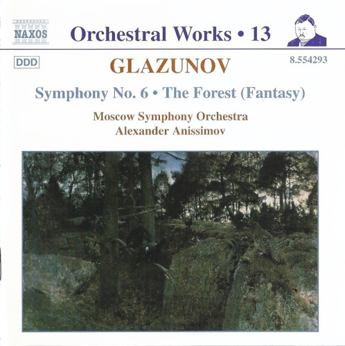 Orchestral Works, Volume 13: Symphony no. 6 / "The Forest" (Fantasy)