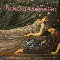 The Princess Of Kingdom Gone