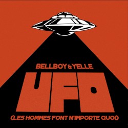 UFO (Les hommes font n’importe quoi)