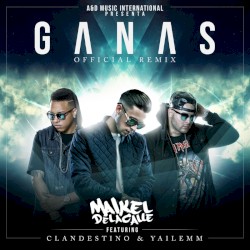 Ganas (remix)