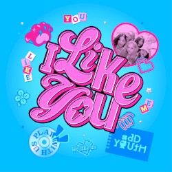 I Like You