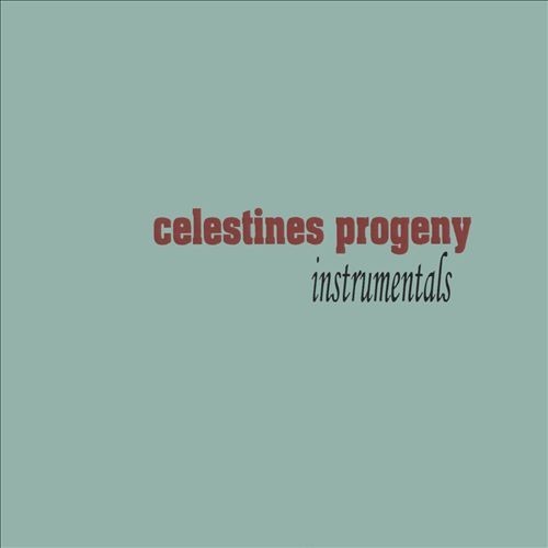 Celestines Progeny Instrumentals