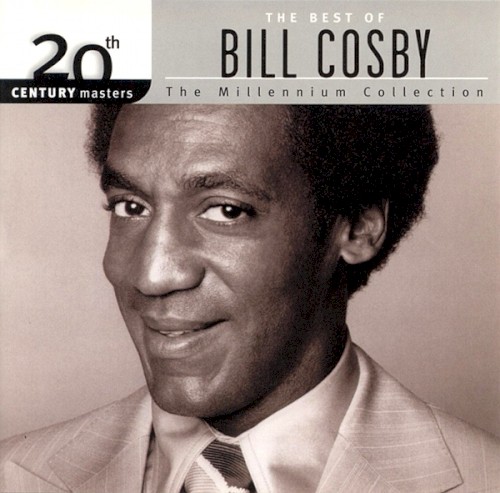 20th Century Masters: The Millennium Collection: The Best of Bill Cosby