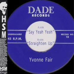 Say Yeah Yeah / Straighten Up