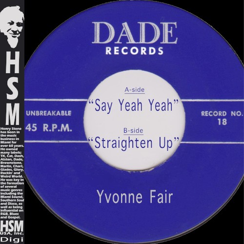 Say Yeah Yeah / Straighten Up