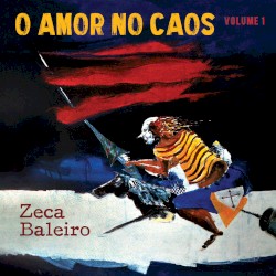 O Amor no Caos - Volume 1