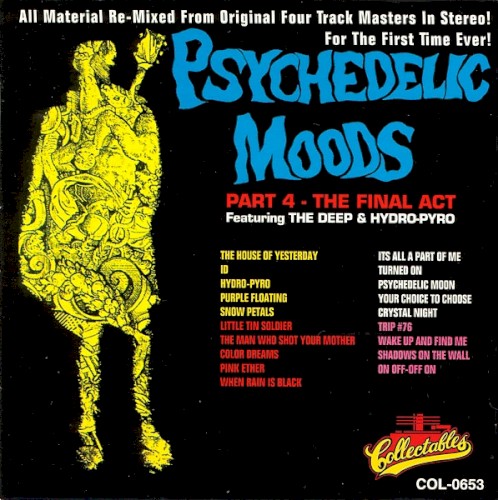 Psychedelic Moods Part 4 - The Final Act