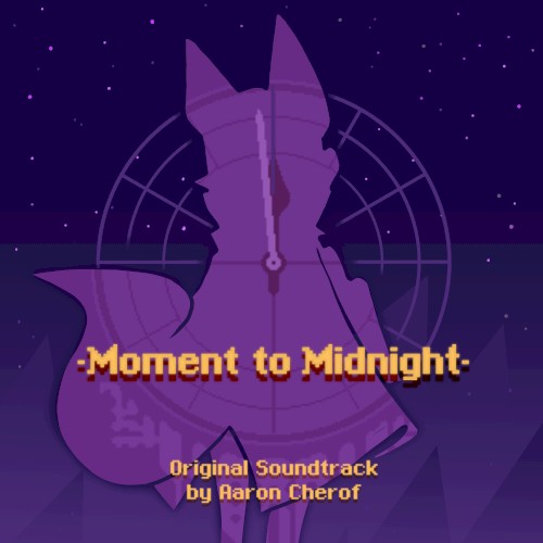 Moment to Midnight OST