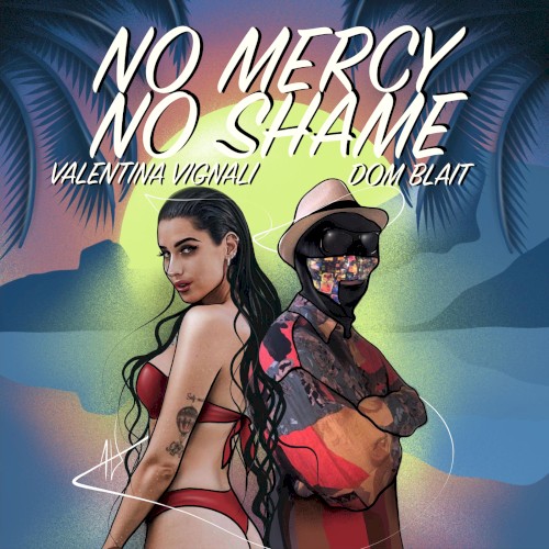 No Mercy No Shame