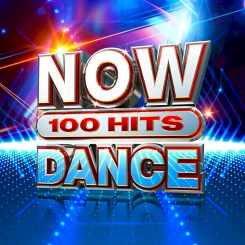 NOW 100 Hits: Dance