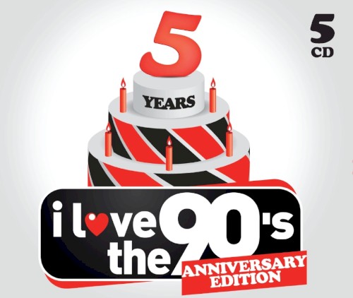 I Love the 90’s: The Anniversary Edition