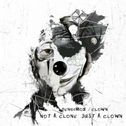 Not a clone just a clown