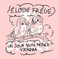 Un jour mon prince viendra