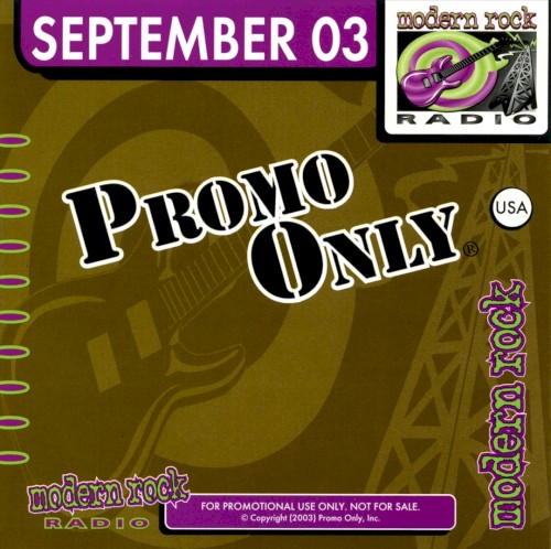Promo Only: Modern Rock Radio, September 2003