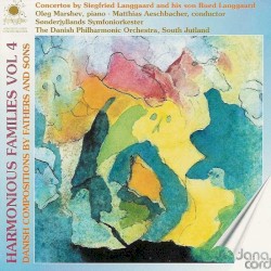 Harmonious Families, Vol 4: Siegfried and Rued Langgaard