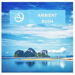 Ambient Rush