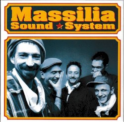 Massilia Sound System Despuei 1984