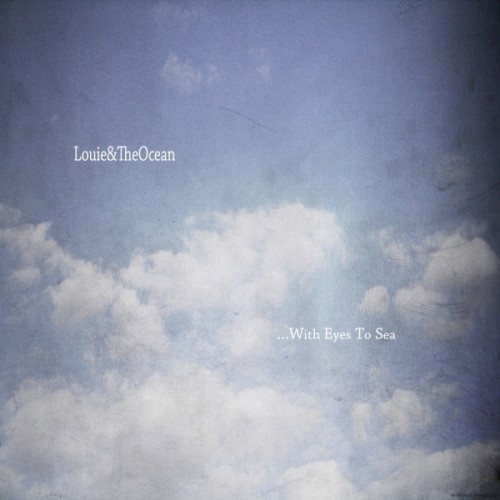…With Eyes to Sea EP