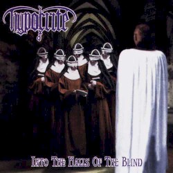 Into the Halls of the Blind