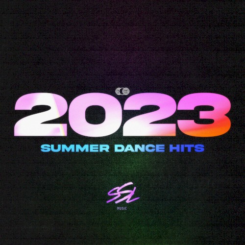 Summer Dance Hits 2023
