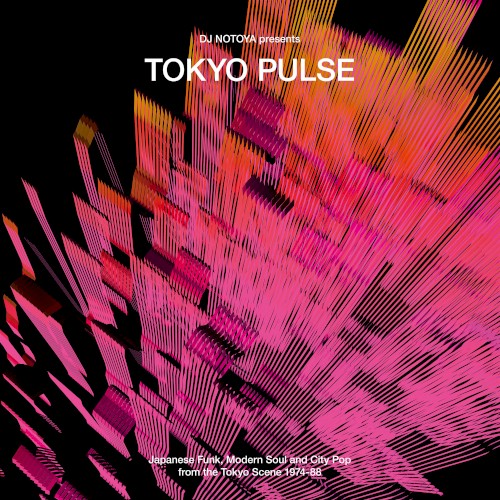DJ Notoya Presents Tokyo Pulse